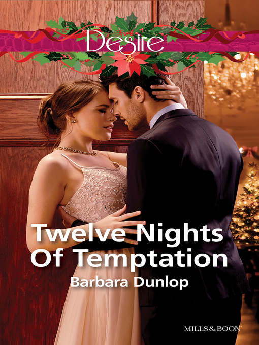 Title details for Twelve Nights of Temptation by BARBARA DUNLOP - Wait list